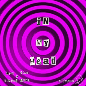 iN mY hEaD (sOnG fRoM a BiPoLaR mInD)