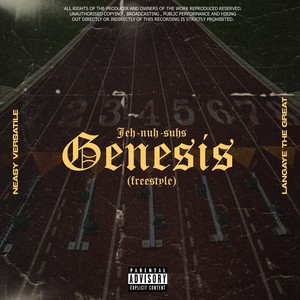 Genesis Freestyle (Explicit)