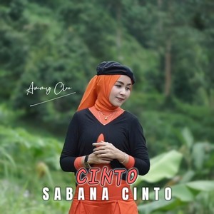 CINTO SABANA CINTO (Picayolah Sayang Denai Manyinto)