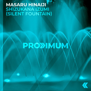 Silent Fountain (Extended Mix)