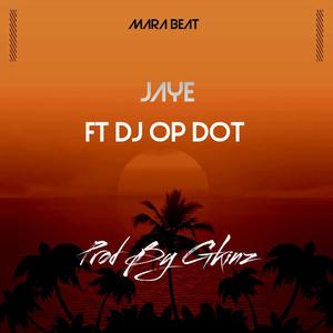 Jaye (feat. Dj Op Dot)