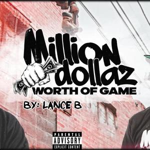 Million Dollars Worth Of Game (Explicit)