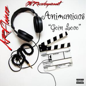 Goin Loco (Explicit)
