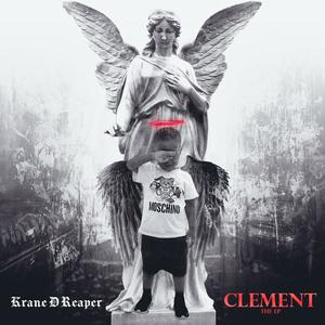 Clement The EP (Explicit)