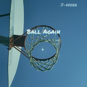 Ball Again (Explicit)