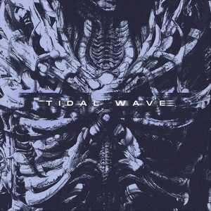 Tidal Wave (Explicit)