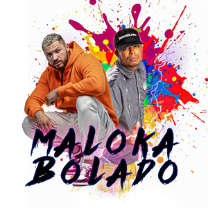 Maloka Bolado (Explicit)