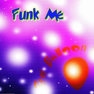 Funk Me Mister DJ (Single)