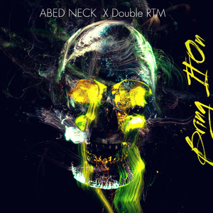 Bring It On (Original Mix)