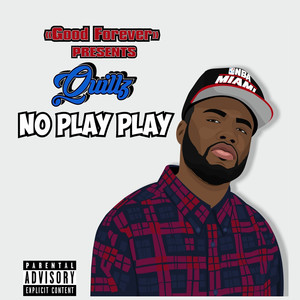 No Play Play (Explicit)