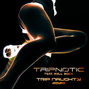 Trip Naughty (Lockdown Motivation Mix)