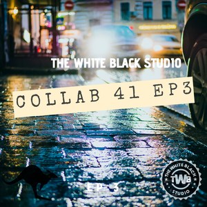 Collab 41, Ep.3 (Explicit)