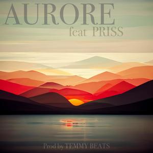 Aurore (feat. Priss)