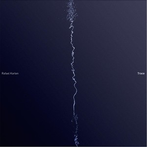 Trace(feat. Steve Newcomb & Toby Wren)