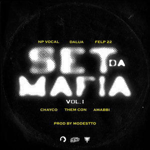 Set da Máfia (Explicit)