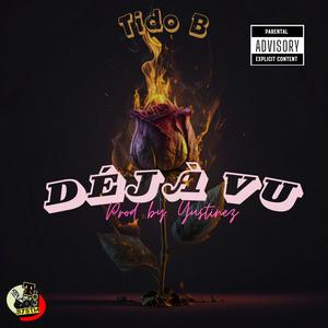 Deja Vu (Explicit)