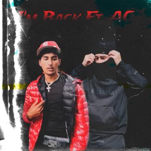 Im Back (feat. A.C) (Explicit)