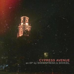 Cypress Avenue (Explicit)