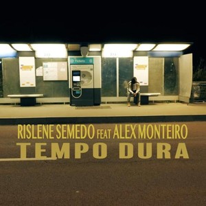 Tempo Dura (feat. Rislene)