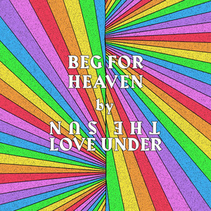 Beg for Heaven