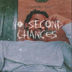 No Second Chances (Explicit)