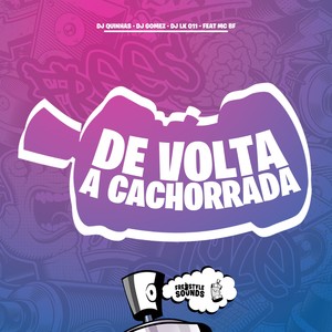 De Volta A Cachorrada (Explicit)