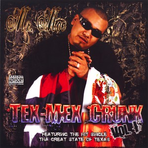 Tex-Mex Crunk Vol. 1