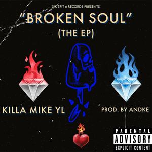 Broken Soul (Explicit)