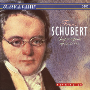 Schubert: Impromptus, Op. 90 & 142