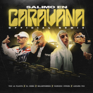 Salimo en Caravana (Remix)