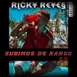 Subimos de Rango 2.0 (Extended|Explicit)