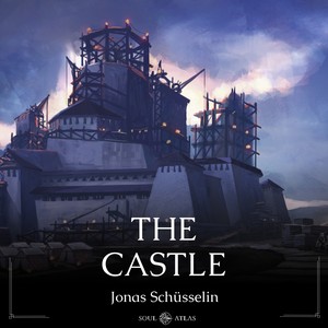 The Castle (Original Soul Atlas Short Soundtrack)