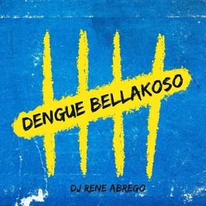 Dengue Bellakoso