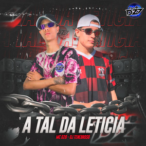 A TAL DA LETICIA (Explicit)