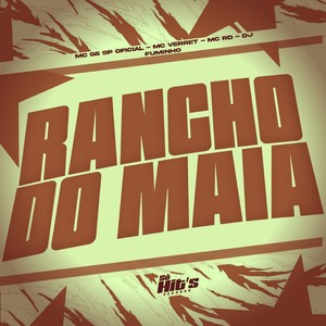 Rancho do Maia (Explicit)