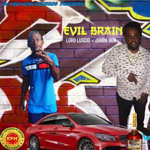 Evil Brain (Official Audio) [Explicit]