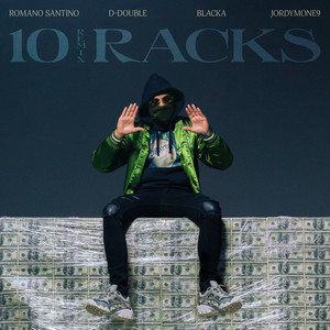 10 Racks (feat. Qlas & Blacka) (Remix) [Explicit]