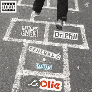 Le Olie (feat. General C, Dr Phill & Blue)