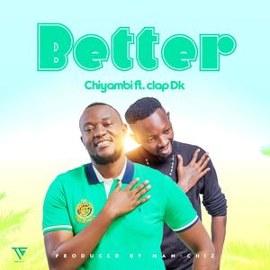 Better (feat. Clap DK)