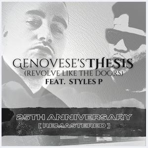 Genovese's Thesis (feat. Styles P) ["Remastered" 25th Anniversary] [Explicit]