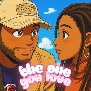 the one you love