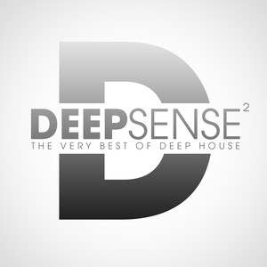 Deep Sense, Vol. 2 - The Very Best of Deep House