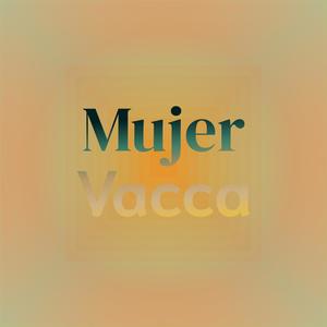 Mujer Vacca