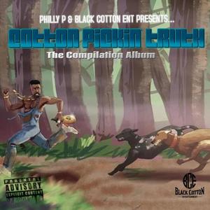 Cotton Pickin' Truth: The Compilation Album (Explicit)