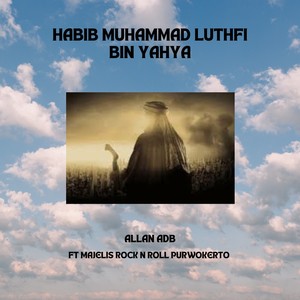 Habib Muhammad Luthfi Bin Yahya