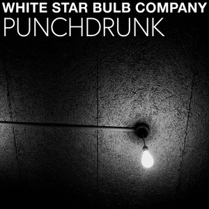 Punchdrunk (Explicit)