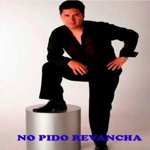 No Pido Revancha