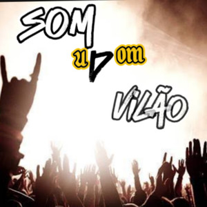 Som d vilão