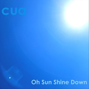 Oh Sun Shine Down (Explicit)