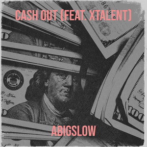 Cash Out (Explicit)